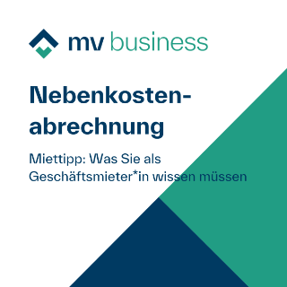 Nebenkostenabrechnung: Was Sie als Geschäftsmieter*in wissen müssen